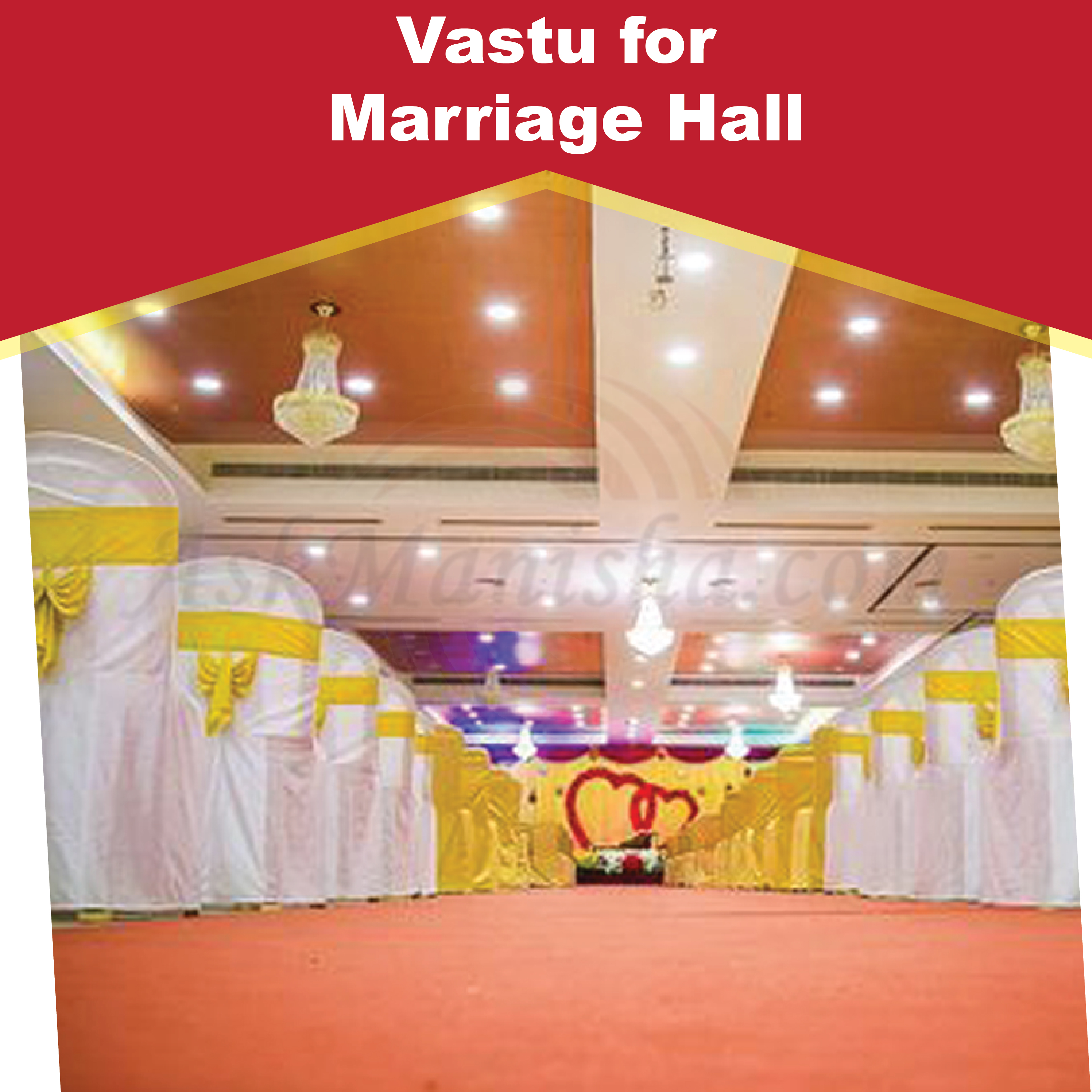 Vastu for Marriage Hall