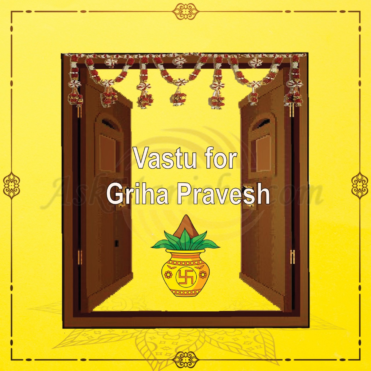 Vastu for Griha Pravesh
