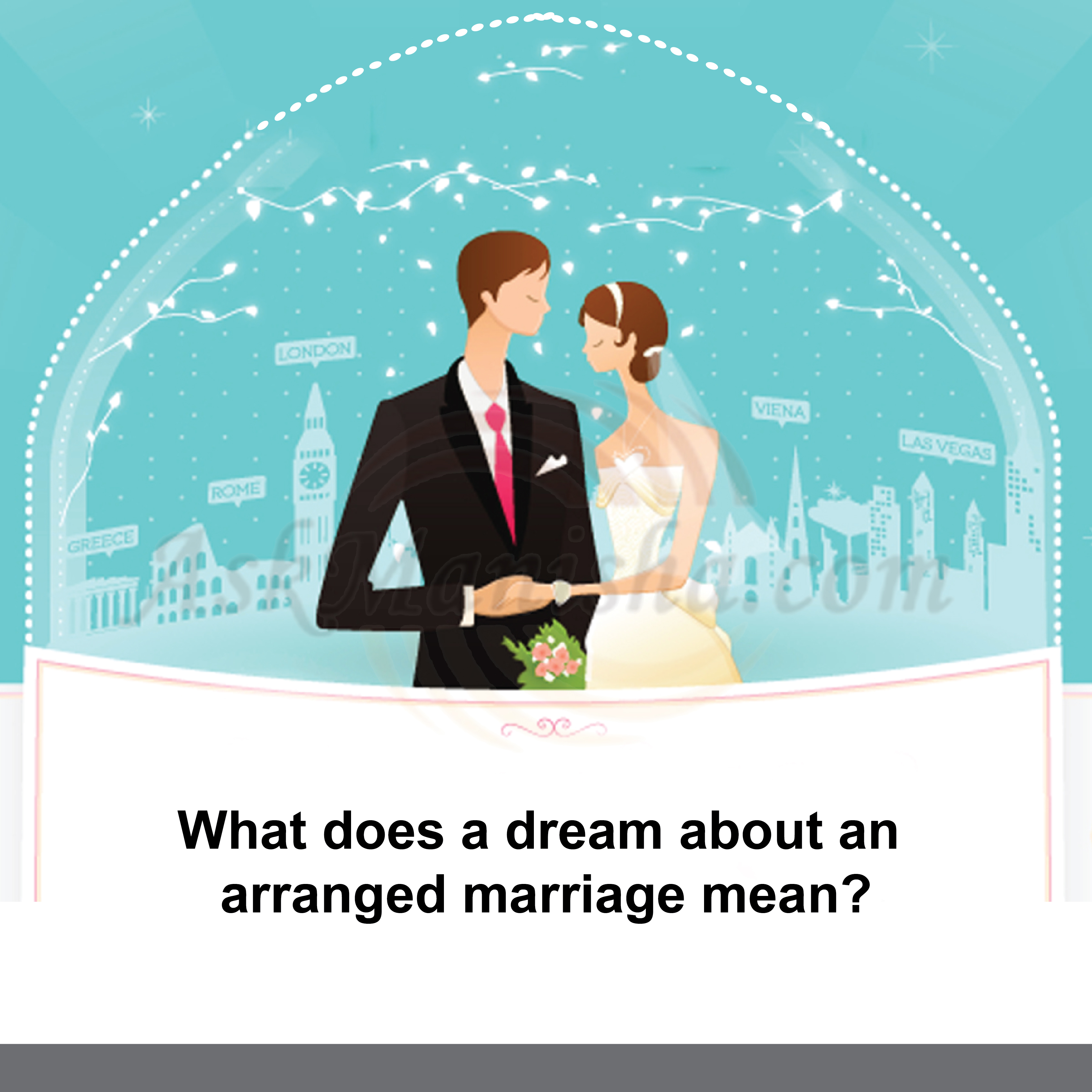 Arrange Marriage Dream