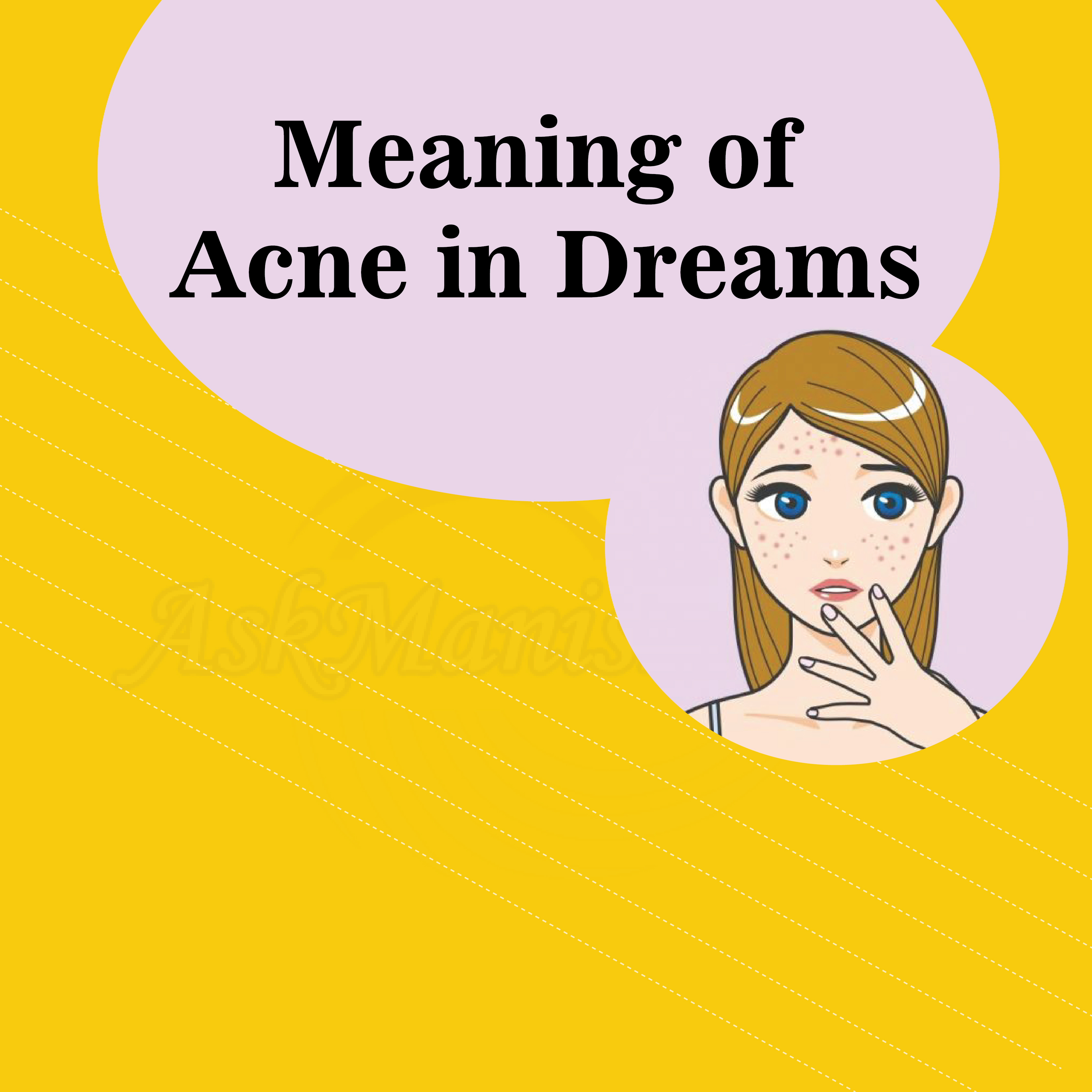 Meaning of Acne in Dreams