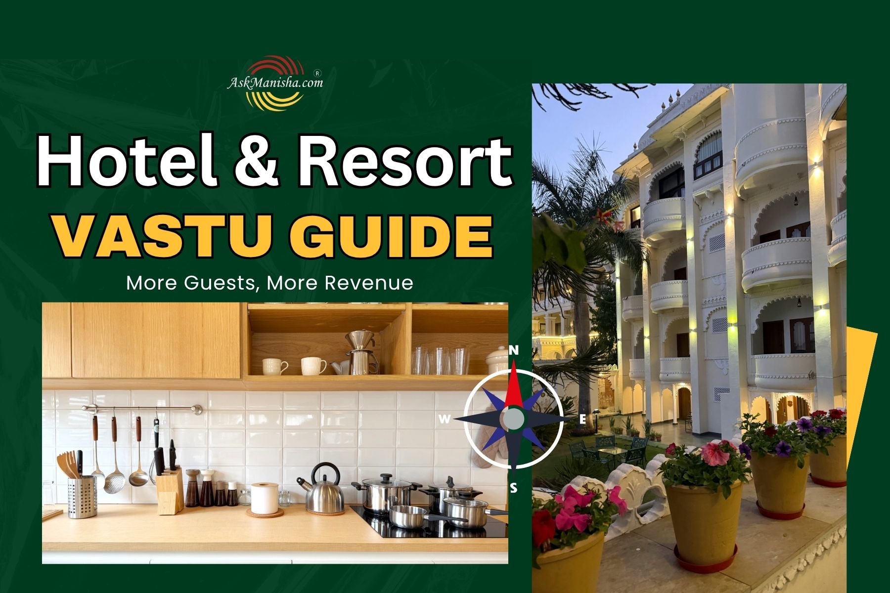 Vastu for Hotel & Resort: सही दिशा और Layout से बढ़ेगा Guest Experience, Reviews & Revenue